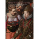 RETALES DE UN PASADO HEROICO