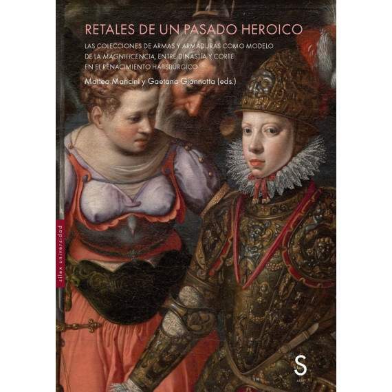 RETALES DE UN PASADO HEROICO