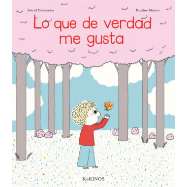 Lo que de verdad me gusta