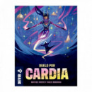 Duelo por Cardia  LÚDILO