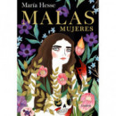 MALAS MUJERES