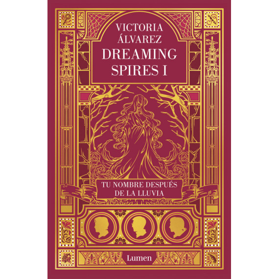 Tu nombre después de la lluvia (Dreaming Spires 1)