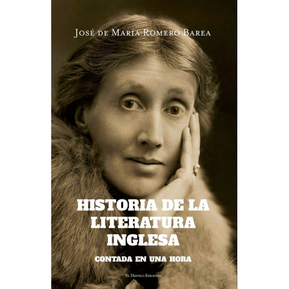 HISTORIA DE LA LITERATURA INGLESA CONTADA EN UNA HORA