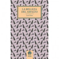 Belleza del Asfalto, la   2026