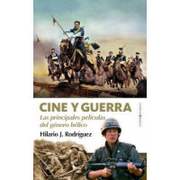 Cine y Guerra. de la Prehistoria Al Siglo Xxi   2026