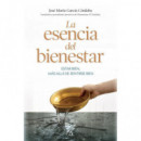 ESENCIA DEL BIENESTAR,LA