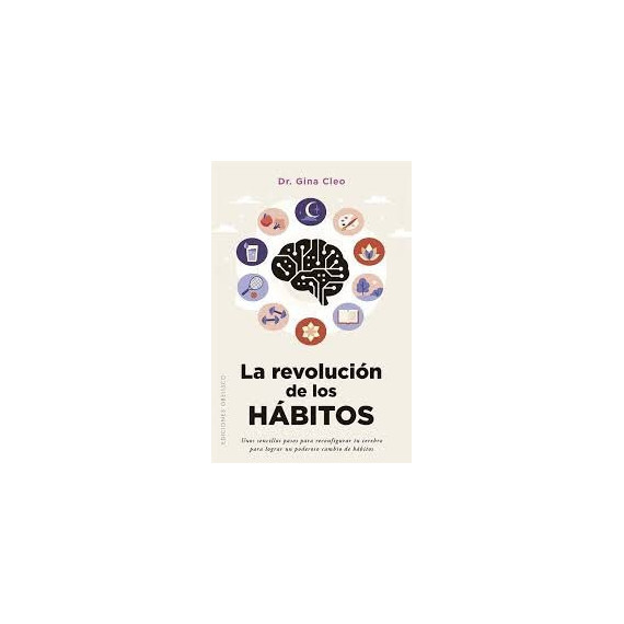REVOLUCION DE LOS HABITOS,LA