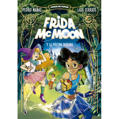 FRIDA MCMOON Y LA POCIMA DORADA