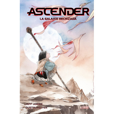 Ascender 1. La galaxia hechizada