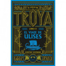 EL CICLO DE TROYA. LIBRO 2: EL VIAJE DE ULISES