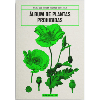 &Aacute;LBUM DE PLANTAS PROHIBIDAS