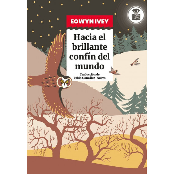HACIA EL BRILLANTE CONFIN DEL MUNDO