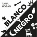 BLANCO Y NEGRO