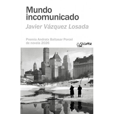 MUNDO INCOMUNICADO