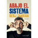 ABAJO EL SISTEMA