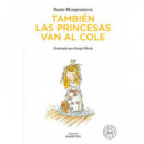 TAMBIEN LAS PRINCESAS VAN AL COLE