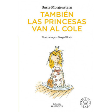 TAMBIEN LAS PRINCESAS VAN AL COLE