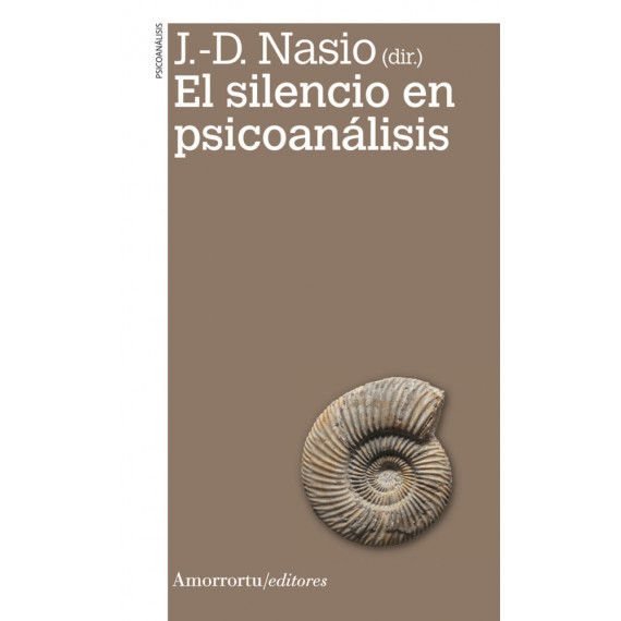 SILENCIO EN PSICOANALISIS, EL 2A ED