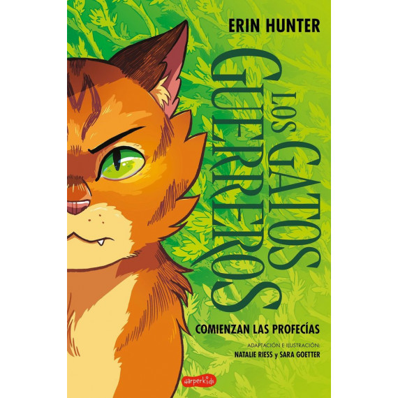LOS GATOS GUERREROS: COMIENZAN LAS PROFECIAS (UNA NOVELA GRAFICA)