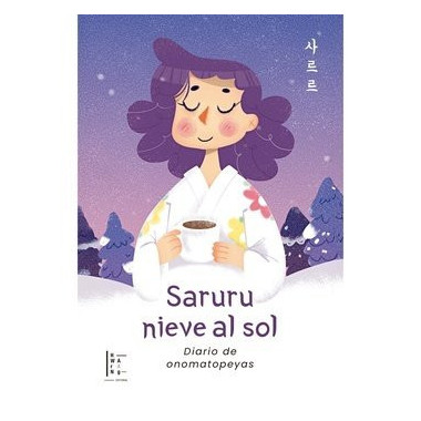 Saruru nieve al sol