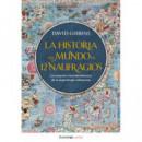 HISTORIA DEL MUNDO EN 12 NAUFRAGIOS, LA