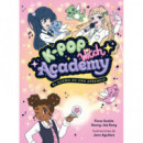 K-POP WITCH ACADEMY 1 EL SUEÑO DE UNA APRENDIZ