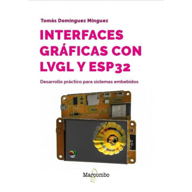 INTERFACES GRAFICAS CON LVGL Y ESP32