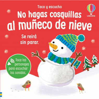 NO HAGAS COSQUILLAS AL MU&Ntilde;ECO DE NIEVE