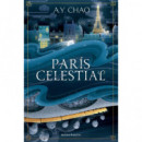 Paris Celestial   2026
