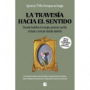LA TRAVESIA HACIA EL SENTIDO