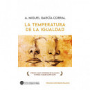 LA TEMPERATURA DE LA IGUALDAD