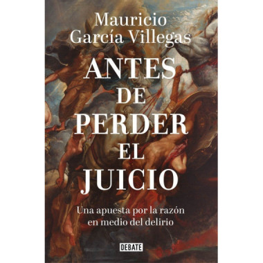 ANTES DE PERDER EL JUICIO