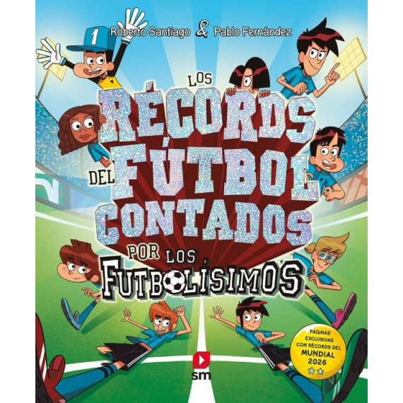 LOS RECORDS DEL FUTBOL CONTADO POR LOS FUTBOLISIMOS