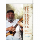 En cualquier lugar, en cualquier tiempo