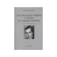 una Realidad Tierna y Cruda. el Viajero Español - Guanxe Atlantic Marketplace