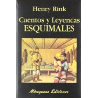 Cuentos y Leyendas Esquimales - Guanxe Atlantic Marketplace