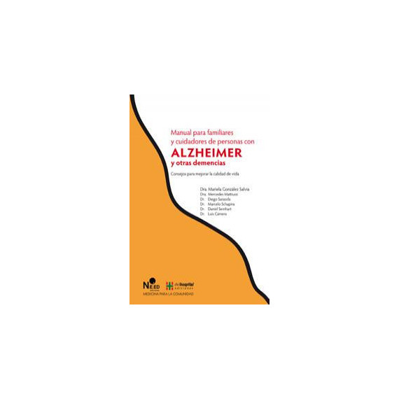 Manual para Familiares y Cuidadores de Personas con Alzheimer y Otras Demencias