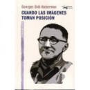 Cuando las Imãâ¡genes Toman Posiciãâ³n