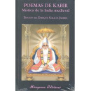 Poemas de Kabir. Mãâ­stica de la India Medieval