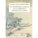 los Sãâ­ndromes Clãâ¡sicos de la Medicina Tradicional China