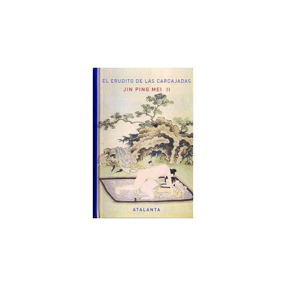 Jin Ping Mei. Tomo Ii