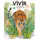 Vivir. los Animales bajo una Nueva Mirada