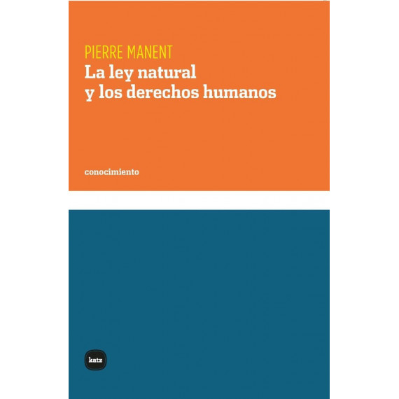 la Ley Natural y los Derechos Humanos