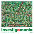 Investigomania