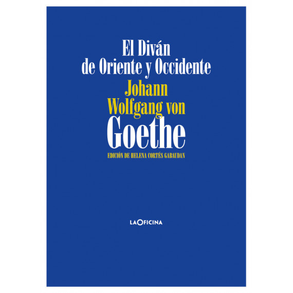 el Divã¡n de Oriente y Occidente el Divã¡n de Oriente y Occidente