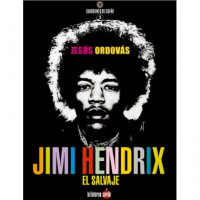 Jimi Hendrix, el Salvaje - Guanxe Atlantic Marketplace