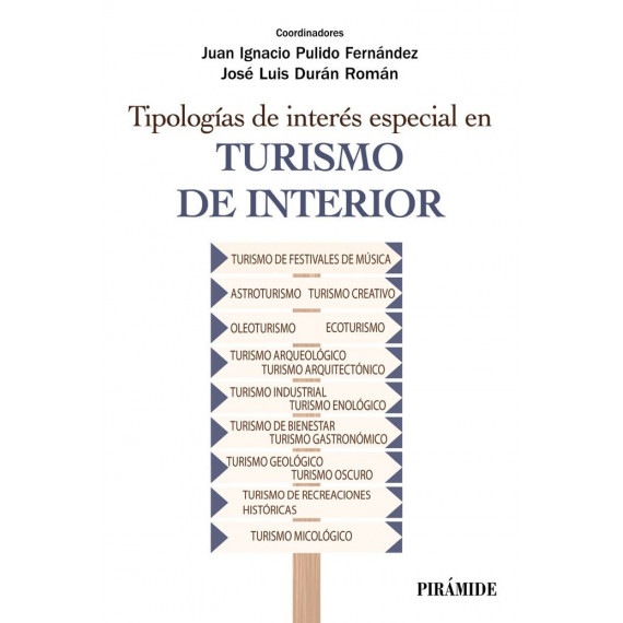 Tipologias de Interes Especial en Turismo de Interior Tipologias de Interes Especial en Turismo de Interior