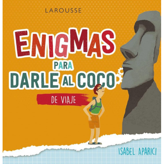 Enigmas para Darle Al Coco. de Viaje Enigmas para Darle Al Coco. de Viaje