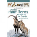 Grandes Mamiferos Terrestres de Espaãâa y sus Rastros