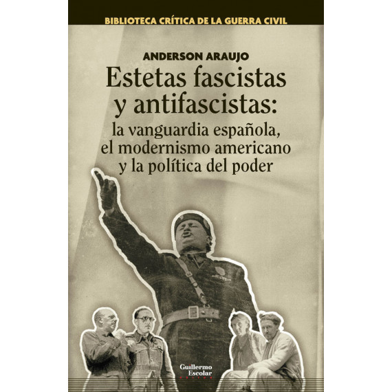 Estetas Fascistas y Antifascistas Estetas Fascistas y Antifascistas